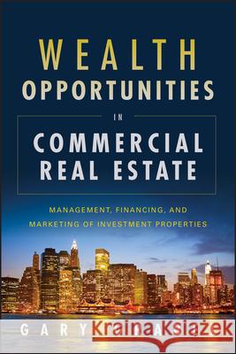 Wealth Opportunities Grabel, Gary 9781118115749 John Wiley & Sons