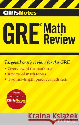 Cliffsnotes GRE Math Review BTPS Testing,  9781118356241 John Wiley & Sons
