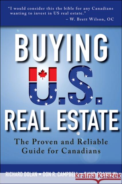 Buying U.S. Real Estate Dolan, Richard 9781118431207