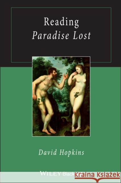 Reading Paradise Lost David Hopkins 9781118471005 0