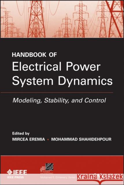 Electrical Power System Dynami Eremia, Mircea 9781118497173 0