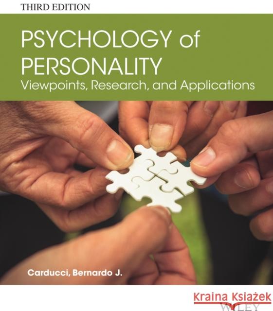 Psychology of Personality: Viewpoints, Research, and Applications Carducci, Bernardo J. 9781118504437 Wiley-Blackwell