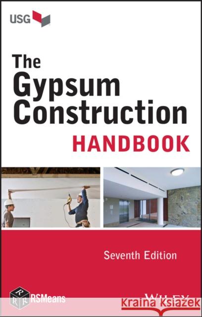 The Gypsum Construction Handbook R. S. Means,  9781118749845 John Wiley & Sons