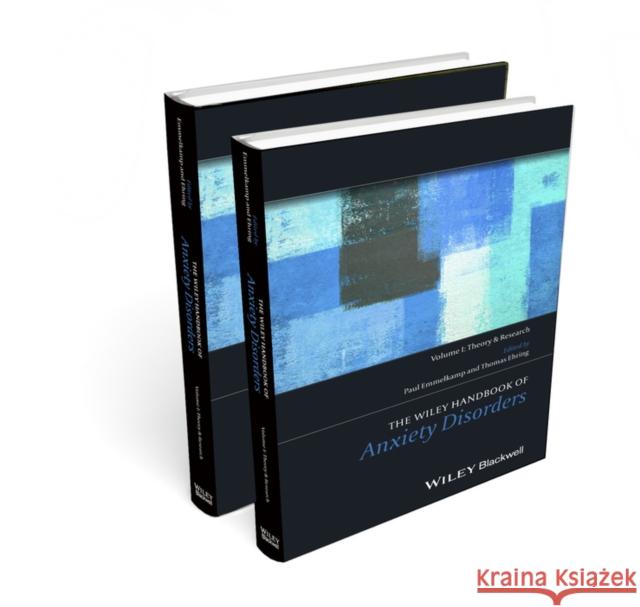 The Wiley Handbook of Anxiety Disorders 2 Volume Set Emmelkamp, Paul 9781118775356 John Wiley & Sons