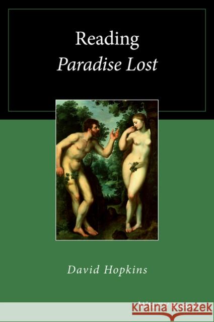 Reading Paradise Lost David Hopkins 9781118918180 Wiley-Blackwell