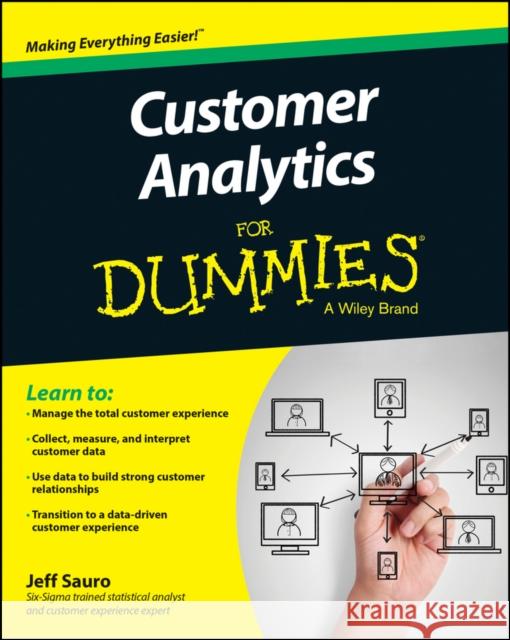 Customer Analytics for Dummies Sauro, Jeff 9781118937594