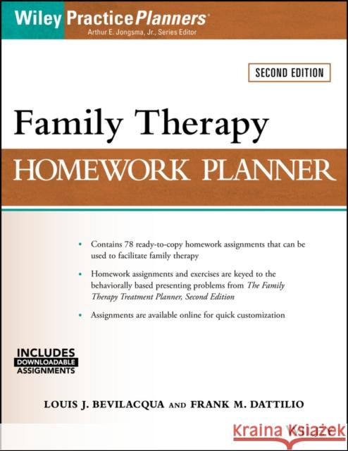 Family Therapy Homework Planner Louis J. Bevilacqua Frank M. Dattilio Arthur E., Jr. Jongsma 9781119246480