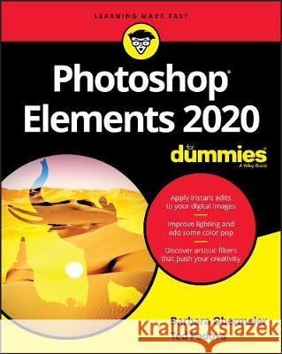 Photoshop Elements 2020 for Dummies Barbara Obermeier Ted Padova 9781119605515 For Dummies