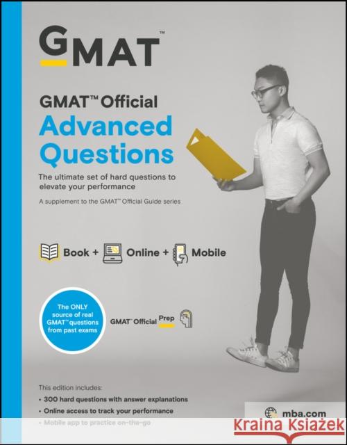 GMAT Official Advanced Questions Gmac (Graduate Management Admission Coun 9781119620952 John Wiley & Sons Inc
