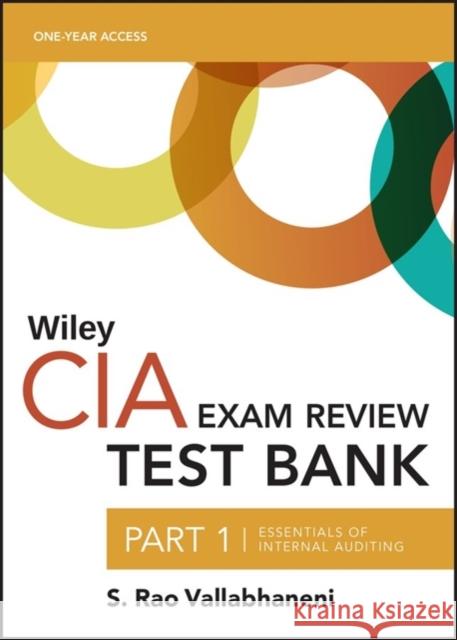 Wiley CIA Test Bank 2020: Part 1, Essentials of Internal Auditing (1–year access) Wiley 9781119666769