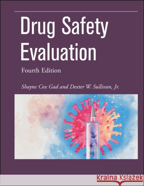 Drug Safety Evaluation Gad, Shayne Cox 9781119755852 Wiley
