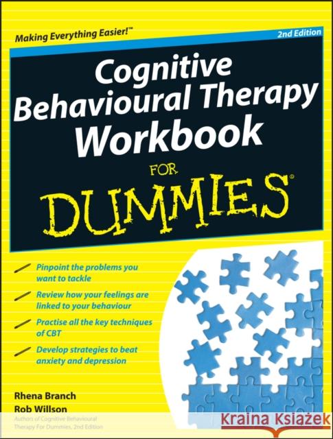 Cognitive Behavioural Therapy Workbook for Dummies Branch, Rhena 9781119951407 0