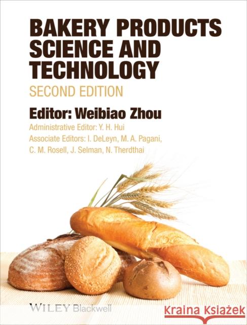 Bakery Products Science and Technology  9781119967156 John Wiley & Sons