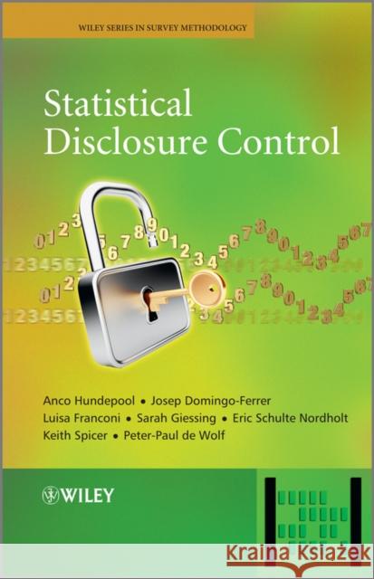 Statistical Disclosure Control Anco Hundepool Josep Domingo-Ferrer Luisa Franconi 9781119978152