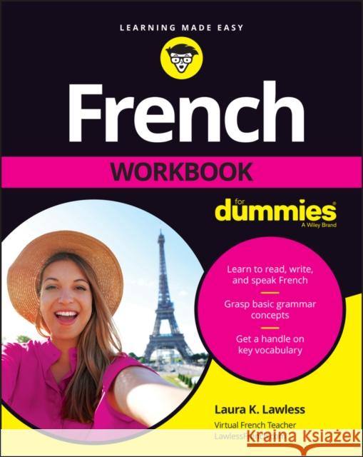 French Workbook for Dummies Lawless, Laura K. 9781119982036