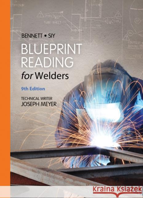 Blueprint Reading for Welders, Spiral bound Version Louis Siy 9781133605782