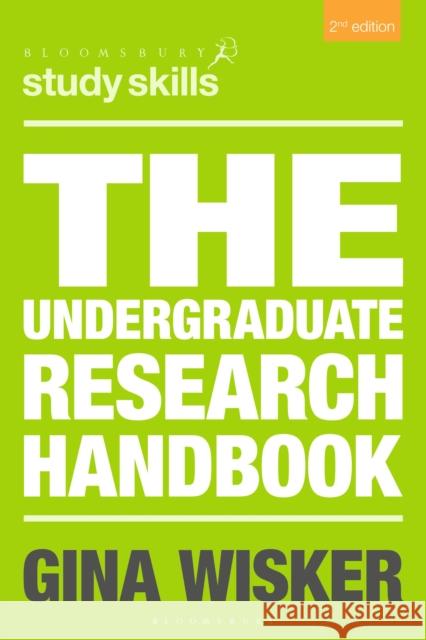 The Undergraduate Research Handbook Gina Wisker 9781137341488