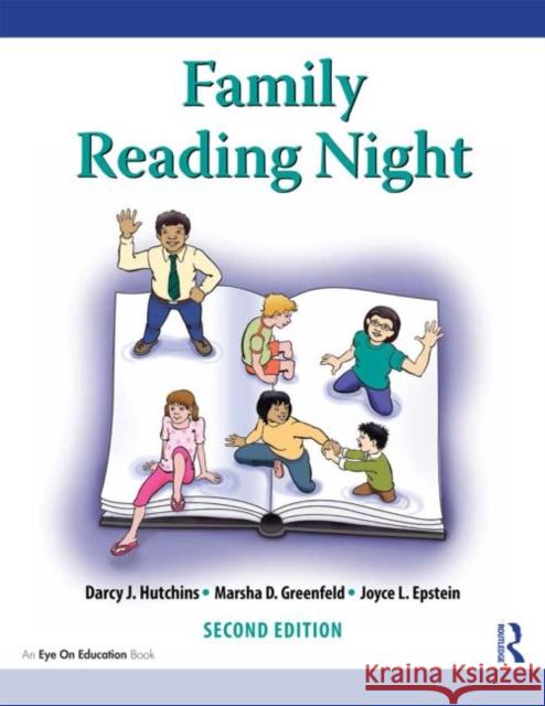 Family Reading Night Joyce Epstein Darcy Hutchins Marsha Greenfeld 9781138021471