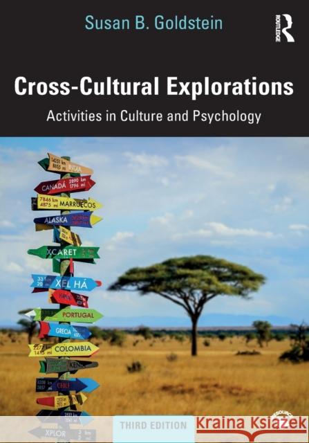 Cross-Cultural Explorations: Activities in Culture and Psychology Susan Goldstein 9781138037083 Routledge