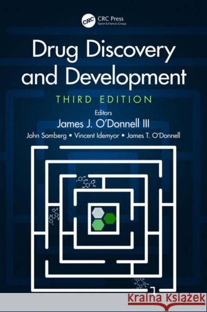 Drug Discovery and Development, Third Edition Somberg, John 9781138080263
