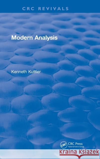 Modern Analysis (1997) Kenneth Kuttler 9781138106024