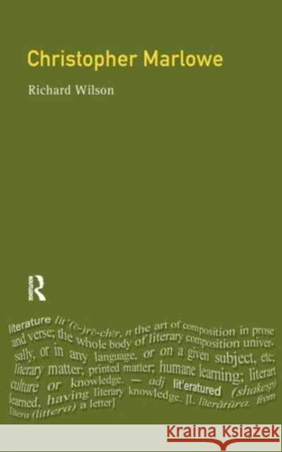 Christopher Marlowe Richard Wilson 9781138162952 Routledge