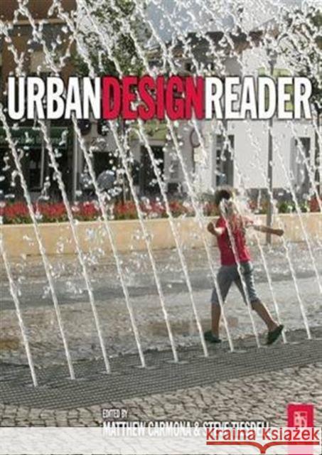 Urban Design Reader Steve Tiesdell Matthew Carmona  9781138168831