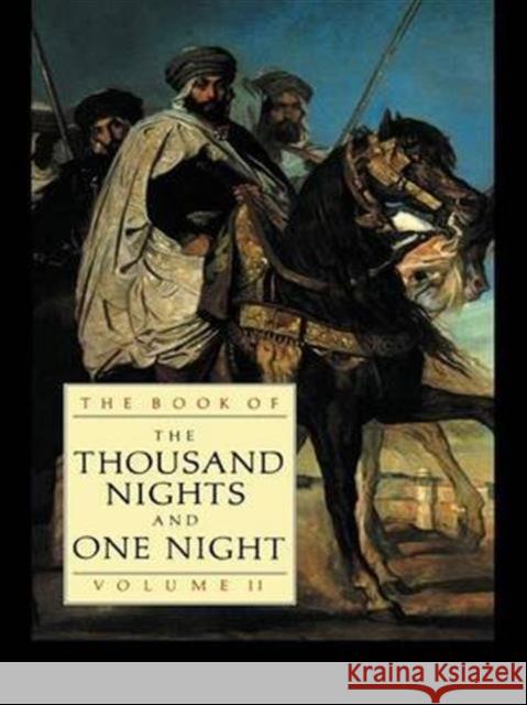 The Book of the Thousand Nights and One Night (Vol 2) J.C. Mardrus E.P. Mathers  9781138174030 Taylor and Francis