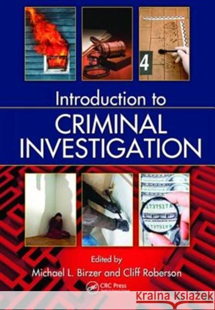 Introduction to Criminal Investigation Michael Birzer   9781138415874