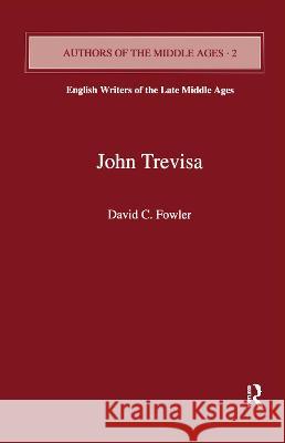 John Trevisa David C. Fowler 9781138451698