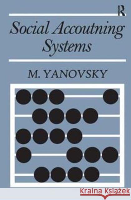 Social Accounting Systems Louis Filler M. Yanovsky 9781138532656 Routledge