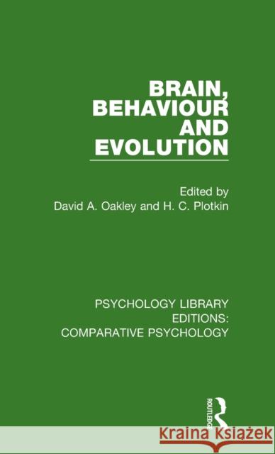 Brain, Behaviour and Evolution  9781138555365 Taylor and Francis