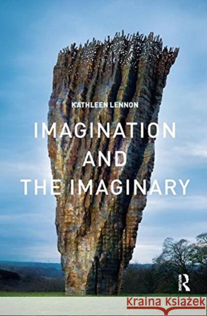 Imagination and the Imaginary LENNON 9781138574007