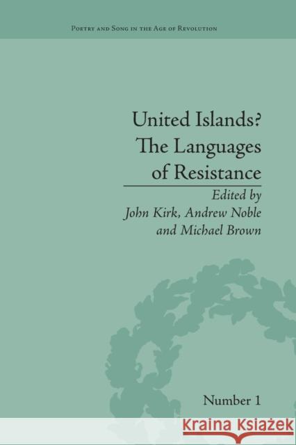 United Islands? The Languages of Resistance Kirk, John 9781138662032