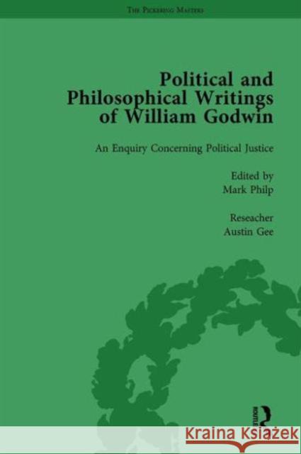 The Political and Philosophical Writings of William Godwin Vol 3: An Enquiry Concerning Political Justice Clemit, Pamela 9781138762251
