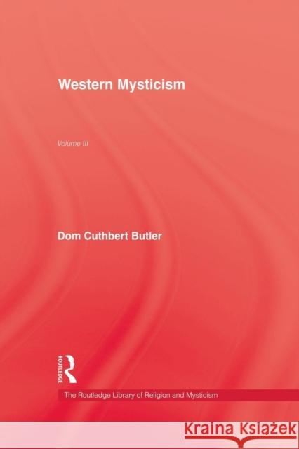 Western Mysticism Cuthbert Butler Butler 9781138863576