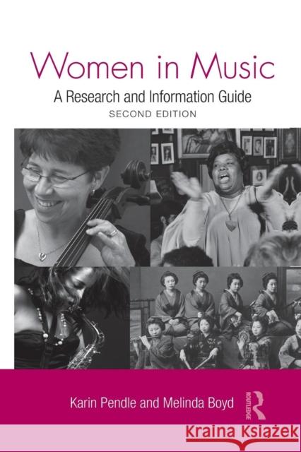 Women in Music: A Research and Information Guide Karin Pendle Melinda Boyd 9781138870437 Routledge