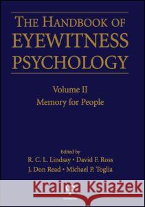 Handbook of Eyewitness Psychology 2 Volume Set  9781138876712 Psychology Press