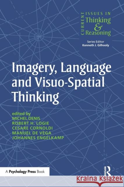 Imagery, Language and Visuo-Spatial Thinking Michel Denis Robert Logie 9781138877436