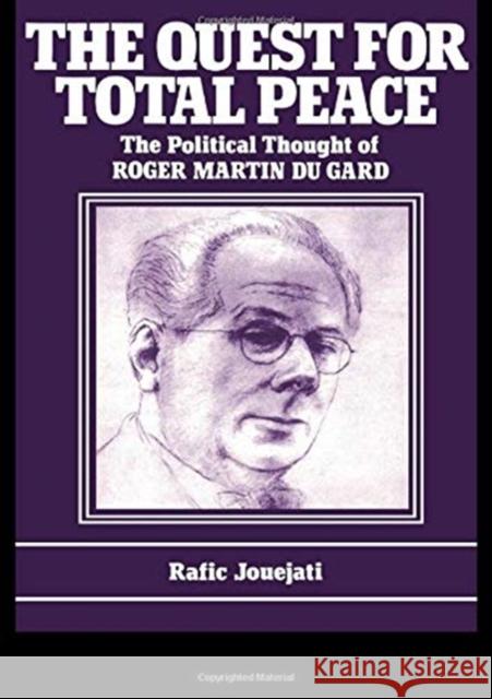 The Quest for Total Peace R. Jouejati 9781138984370 Taylor and Francis