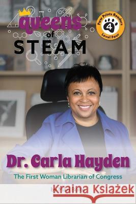 Dr. Carla Hayden: The First Woman Librarian of Congress Mari Bolte 9781223187464 Paw Prints Reader