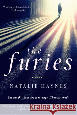 The Furies Natalie Haynes 9781250048011 St. Martin's Griffin