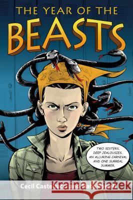 Year of the Beasts Cecil Castellucci Nate Powell 9781250050762
