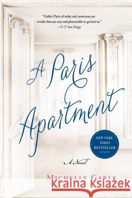 A Paris Apartment Gable, Michelle 9781250067777
