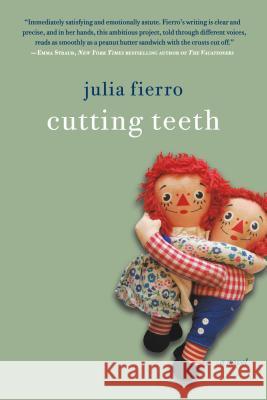 Cutting Teeth Julia Fierro 9781250068408