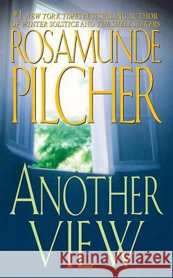 Another View Rosamunde Pilcher 9781250101136