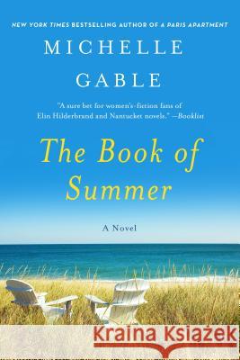 The Book of Summer Michelle Gable 9781250137401 St. Martin's Griffin