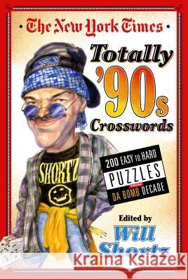 New York Times Totally '90s Crosswords New York Times 9781250160997
