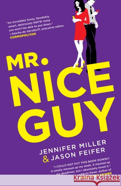 Mr. Nice Guy Jennifer Miller Jason Feifer 9781250189882 St. Martin's Publishing Group