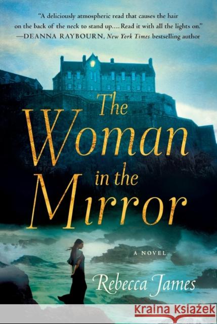 The Woman in the Mirror Rebecca James 9781250230072